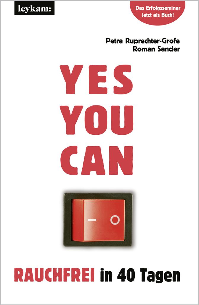 Buchtipp „Yes You Can – Rauchfrei in 40 Tagen“