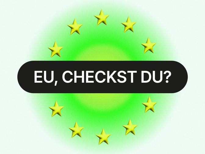 Text „EU, CHECKST DU?“ umgeben von gelben Sternen in einem Kreis auf einem grün leuchtenden Hintergrund.