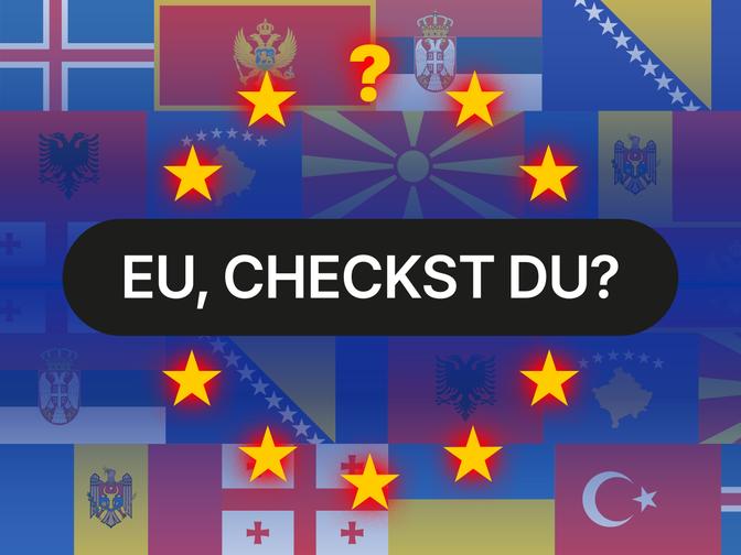 Verschiedene europäische Flaggen, roter Kreis von Sternen und ein Fragezeichen im Zentrum, Text: "EU, CHECKST DU?".