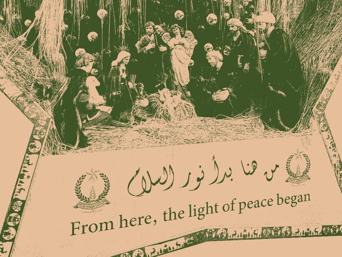 Ein sepiafarbenes Bild zeigt eine Krippenszene mit umstehenden Figuren und einem Text in Arabisch und Englisch, der lautet: „Von hier aus ging das Licht des Friedens aus.“