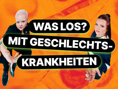 Mimi und Maria mit der Überschrift "Was los? mit Geschlechtskrankheiten" im Hintergrund ein Bild von Kondomen.