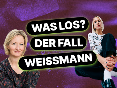 Barbara Toth und Sandra mit der Überschrift "Was los? Der Fall Weißmann".