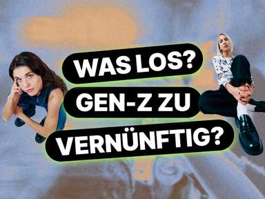 Nora und Sandra mit der Überschrift "Was Los? Gen-Z zu vernünftig?"